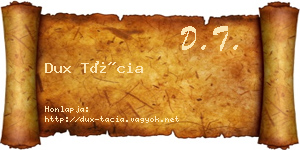 Dux Tácia névjegykártya